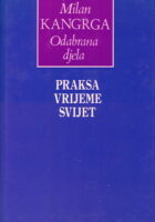 Praksa, vrijeme, svijet