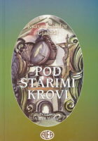 Pod starimi krovi (pod starim krovovima)
