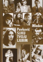 Sliku tvoju ljubim