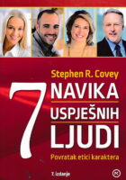 7 navika uspješnih ljudi: povratak etici karaktera