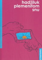 Hadžiluk plemenitom snu