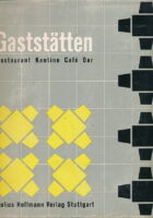 GASTSTÄTTEN. RESTAURANT KANTINE CAFE BAR. (D-GB-F)