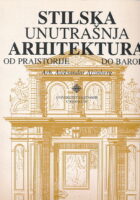 Stilska unutrašnja arhitektura od praistorije do baroka