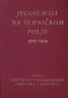 Jugoslavija na tehničkom polju 1919-1929