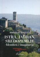 Istra, Jadran, Sredozemlje