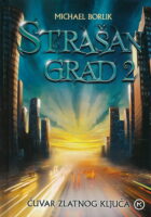 Strašan grad 2 - Čuvar zlatnog ključa