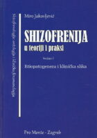 Shizofrenija u teoriji i praksi 1