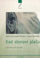 Kad slonovi plaču
