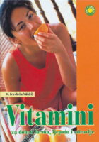 Vitamini za dobru formu, ljepotu i zdravlje