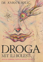 Droga: mit ili bolest