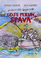 Gdje Perun spava: Jadranske legende