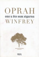 Ono u što sam sigurna