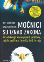 Moćnici su iznad zakona