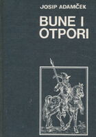 Bune i otpori: seljačke bune u Hrvatskoj u 17. st.