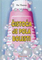 Čistoća je pola bolesti