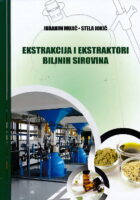 Ekstrakcija i ekstraktori biljnih sirovina