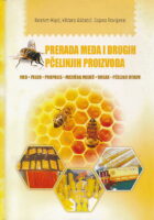 Prerada meda i drugih pčelinjih proizvoda
