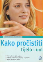 Kako pročistiti tijelo i um