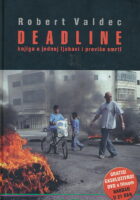 Deadline: knjiga o jednoj ljubavi