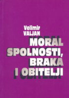 Moral spolnosti, braka i obitelji