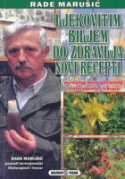 Ljekovitim biljem do zdravlja: novi recepti