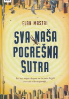 Sva naša pogrešna sutra