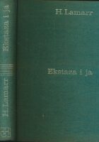 Ekstaza i ja