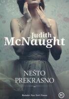 Nešto prekrasno