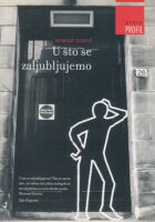 U što se zaljubljujemo