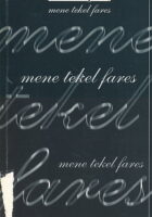 Mene tekel fares