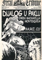Dijalog u paklu između Machiavellija i Montesquieua