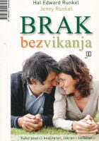 Brak bez vikanja