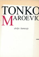 Drvlje i kamenje (izabrane pjesme)