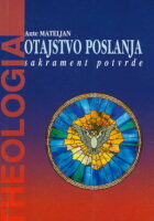 Otajstvo poslanja: Sakrament potvrde