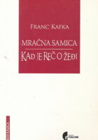 Mračna samica; Kad je reč o žeđi
