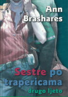 Sestre po trapericama : Drugo ljeto