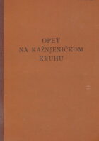 Opet na kažnjeničkom kruhu