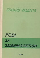 Pođi za zelenim svijetlom