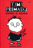 Timi promašaj 1 - Pogreške se događaju