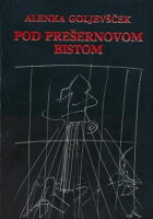 Pod Prešernovom bistom