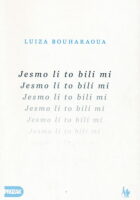 Jesmo li to bili mi