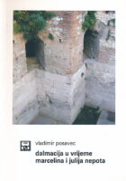 Dalmacija u vrijeme Marcelina i Julija Nepota