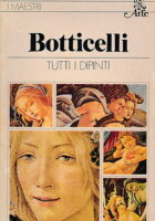 I maestri: Botticelli (Tutti i dipinti)