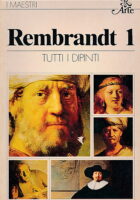 I maestri: Rembrandt 1-2 (Tutti i dipinti)