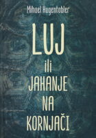 Luj ili jahanje na kornjačama