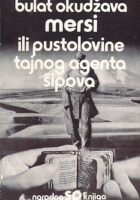 Mersi, ili pustolovine tajnog agenta Šipova