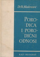 Porodica i porodični odnosi