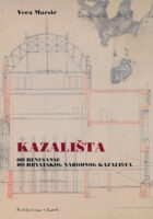 Kazališta od renesanse do zagrebačkog