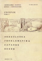 Arheološka problematika zapadne Bosne