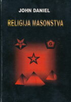 Grimiz i zvijer sv.2: Religija masonstva